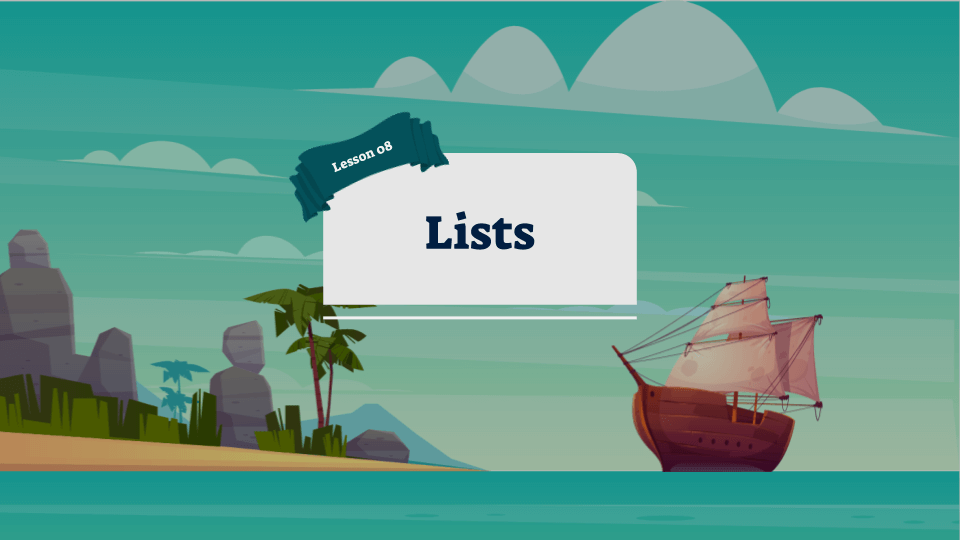 Programming Fundamentals with Python lesson 8 Lists