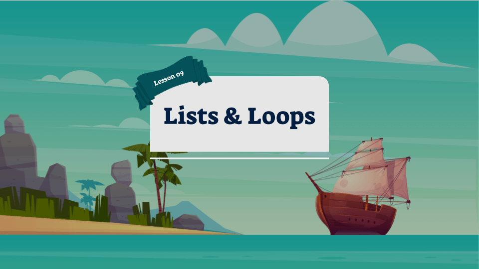 Programming Fundamentals with Python lesson 9 Lists & Loops