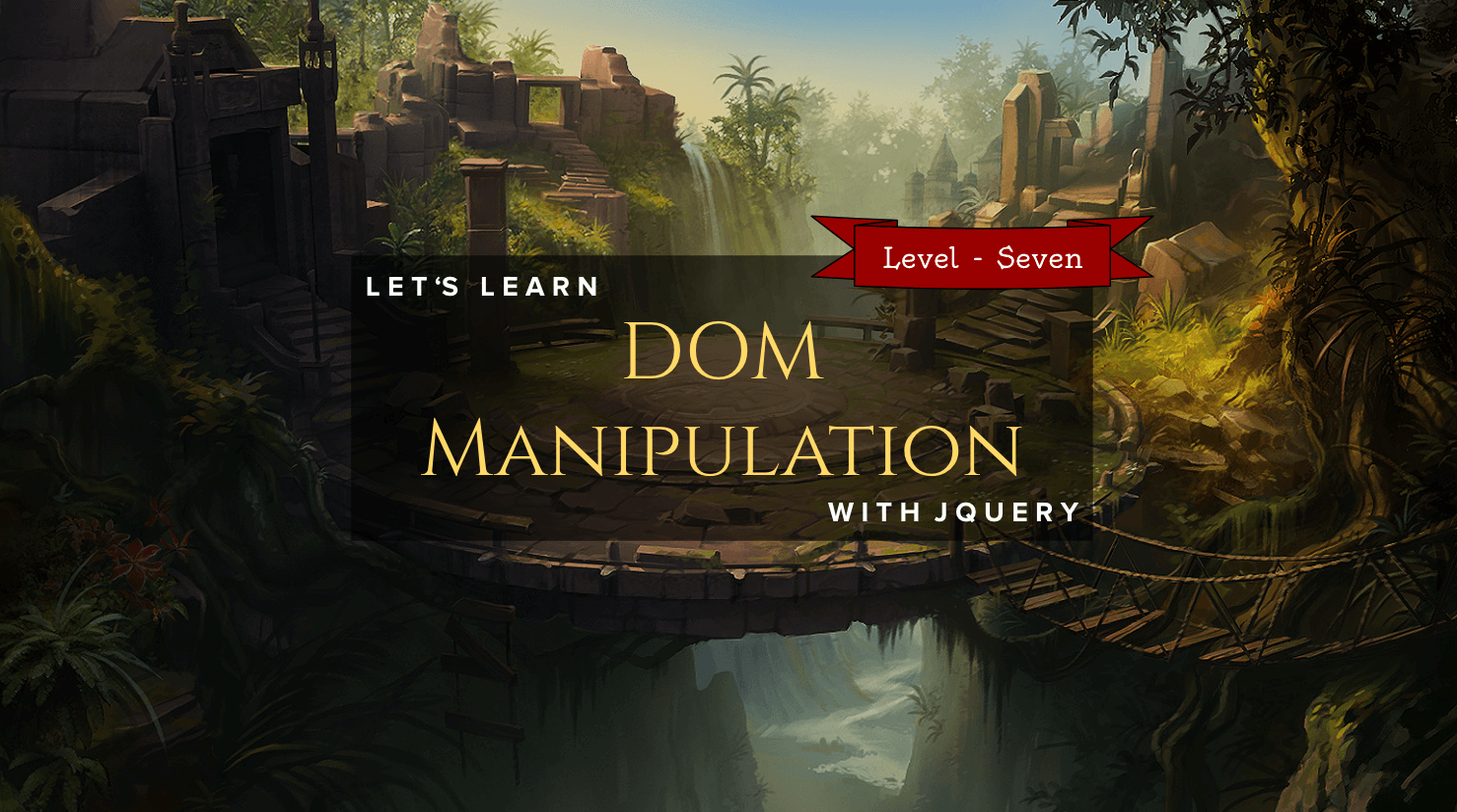 DOM Manipulation using JQuery